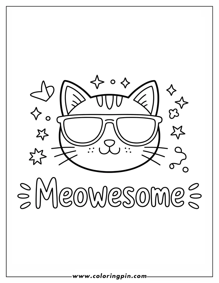 Line art of a cat wearing sunglasses.  A few stars and a stylized heart appear around the cat's head. The words "Meowesome" are written below. This is a design for a coloring sheet.