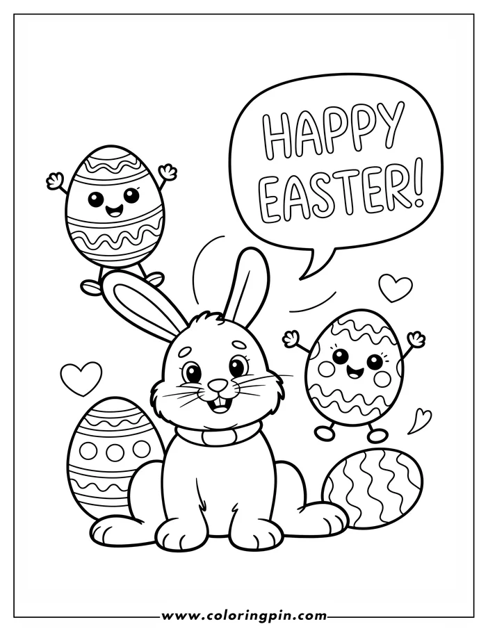 A cheerful line art drawing of an Easter Bunny surrounded by decorated Easter eggs for coloring. The bunny wears a collar and sits near eggs with happy faces and small hearts. A speech bubble overhead says "Happy Easter!", making this coloring page a fun holiday activity.