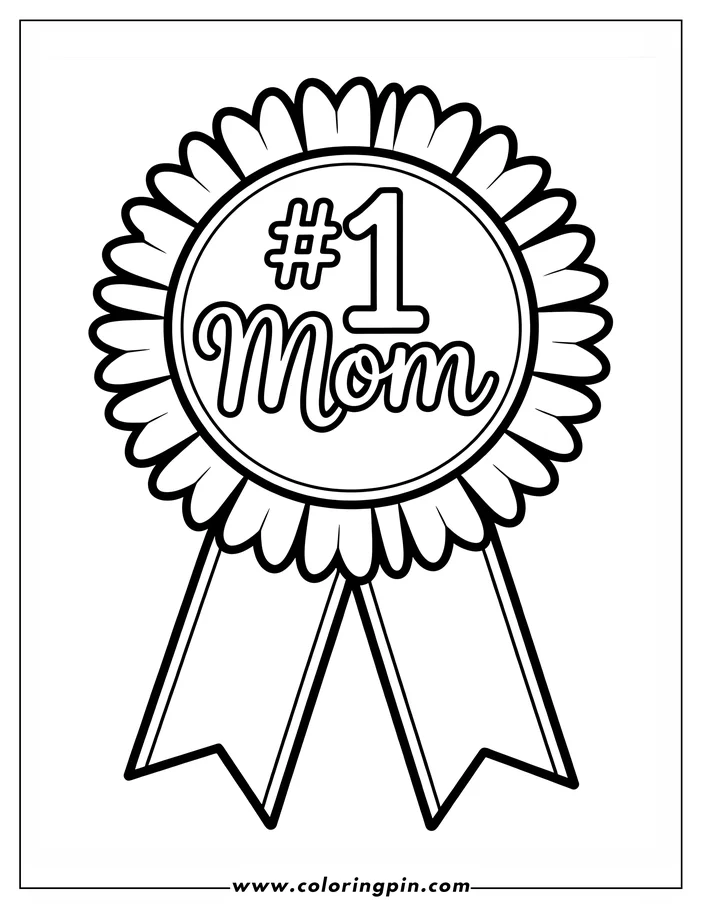 Simple line art of a Mother's Day award rosette with a ribbon, and '#1 Mom' written in the center, designed as a coloring page.