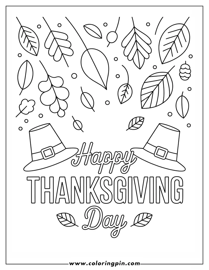 Thanksgiving-themed coloring page: Two pilgrim hats are prominently displayed, surrounded by various autumn leaves and berries. The words "Happy Thanksgiving Day" are written below the hats. This simple line art design is perfect for coloring.
