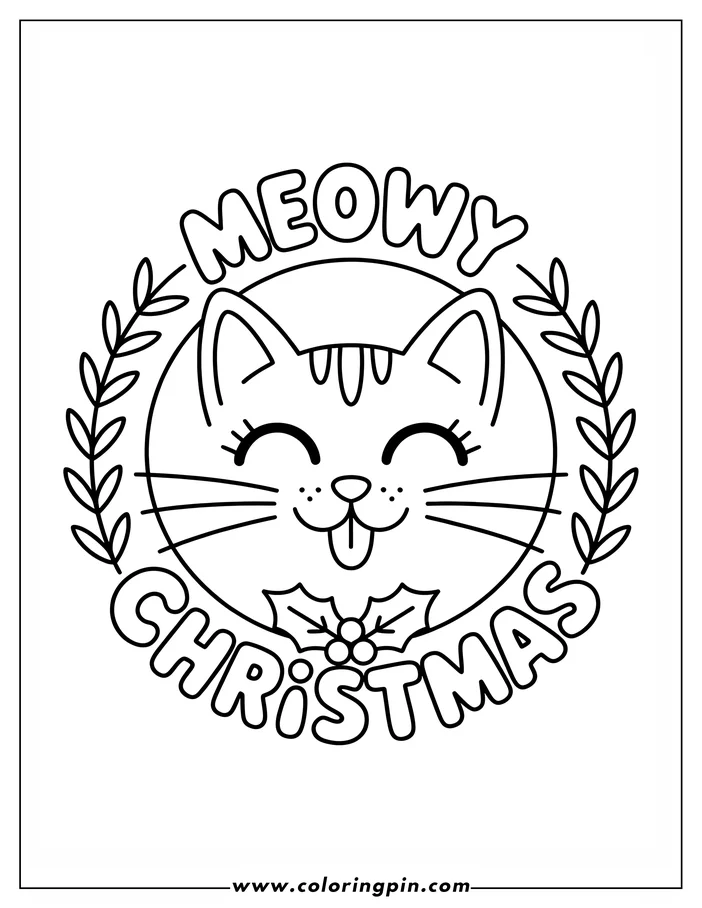 Simple line art of a cat with a holly sprig for Christmas. The drawing is part of a circular frame with the words "Meowy Christmas." Designed as a coloring sheet.