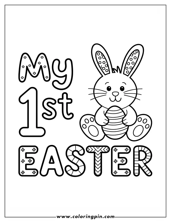 Line art of an Easter bunny holding a decorated Easter egg. The bunny is sitting and has large dotted ears. The words 'My 1st Easter' are prominently displayed above and next to the bunny. Perfect for a baby's first Easter coloring activity.