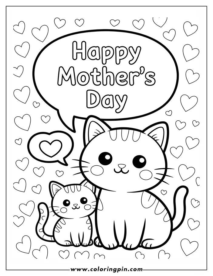 Line art illustration of a mother cat and kitten for Mother's Day.  "Happy Mother's Day" is written in a speech bubble, with hearts scattered around. The cats have large, friendly eyes and simple markings, ideal for a coloring sheet.