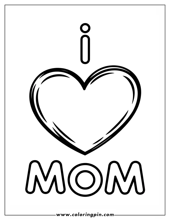 A simple line art design for a Mother's Day coloring page. A large heart shape sits above the word "Mom" written in bold letters. The "I" and heart are placed together to communicate "I Heart Mom".