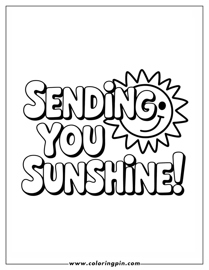 Bright sun with a 'Sending You Sunshine' message coloring page, a free printable coloring sheet for kids and adults.