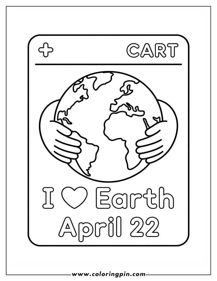 Simple Earth Day coloring page design featuring a globe cradled in two hands. The phrase 'I heart Earth' and the date 'April 22' appear below. This is a line art drawing intended for coloring.