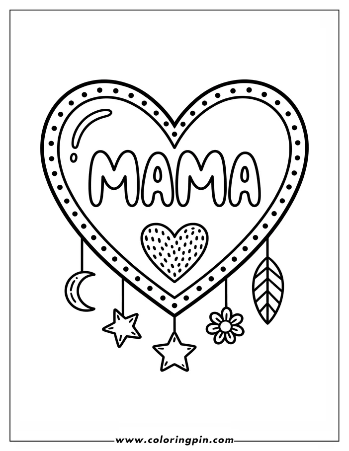 Line art of a Mother's Day design with a large heart containing the word 'Mama' and a smaller heart. Dangling from the larger heart are a crescent moon, two stars, a flower, and a leaf, creating a festive design for coloring.