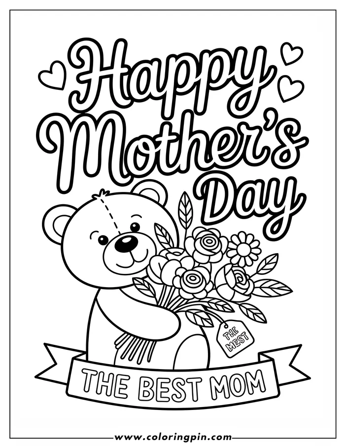 Line art of a teddy bear holding a bouquet of flowers for Mother's Day. The bear wears a scarf and a banner below reads "The Best Mom." This is a coloring page design.